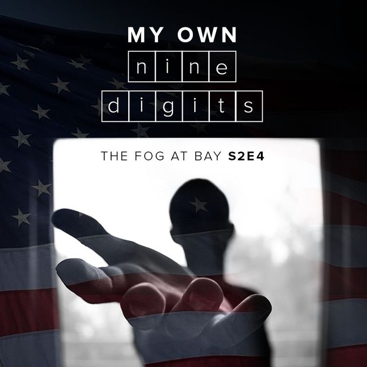 cover art for s2e4 - My Own Nine Digits
