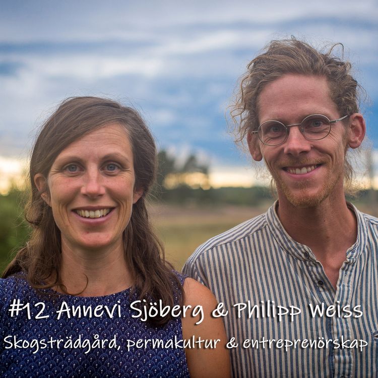 cover art for Skogsträdgård, permakultur och entreprenörskap 