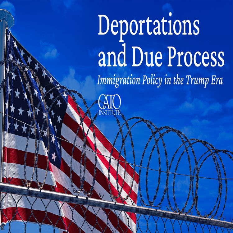 cover art for Deportations and Due Process: Immigration Policy in the Trump Era