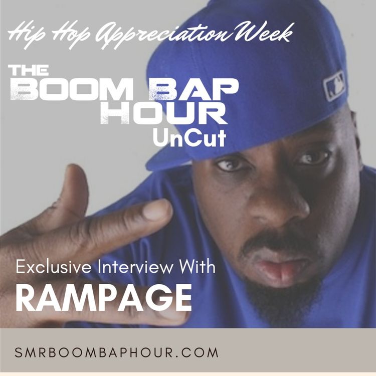 cover art for The Boom Bap Hour Uncut - w/ interview with Rampage of Universal Flipmode Squad