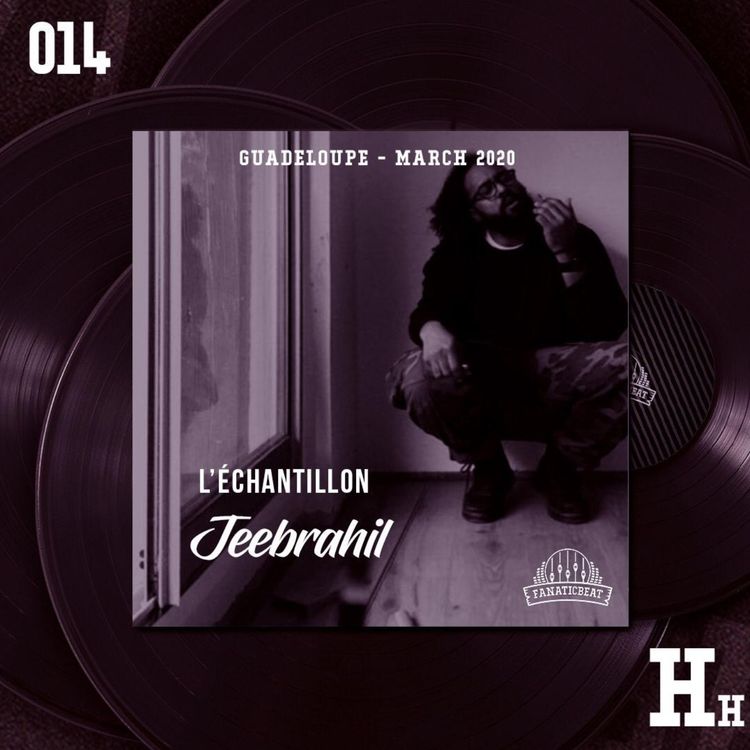cover art for FanaticBeat présente : L'échantillon by Jeebrahil