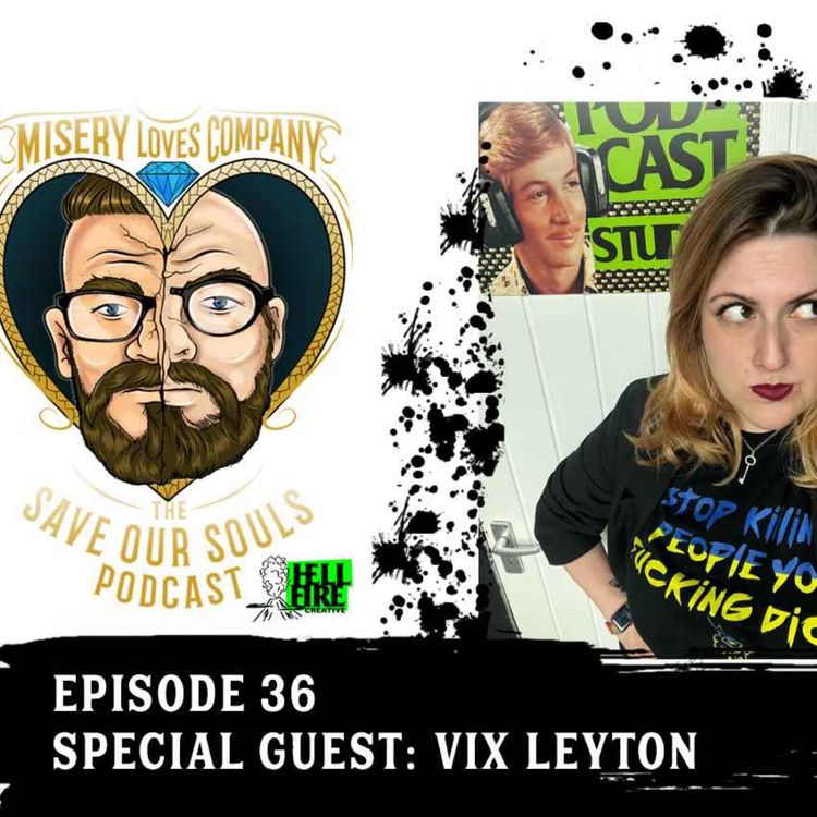 cover art for Episode 36 - Special Guest: Vix Leyton