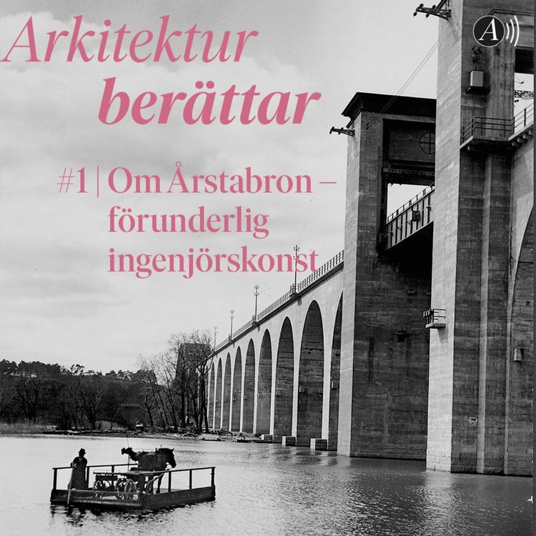 cover art for Årstabron – förunderlig ingenjörskonst