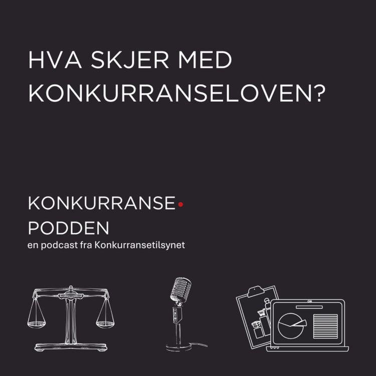 cover art for Hva skjer med konkurranseloven?