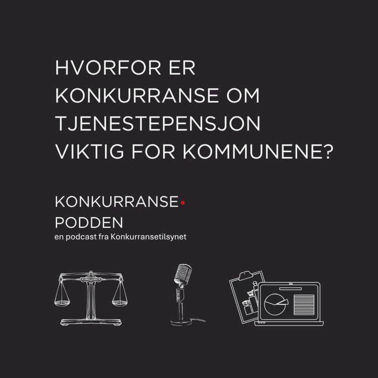 cover art for Hvorfor er konkurranse om tjenestepensjon viktig for kommunene?  