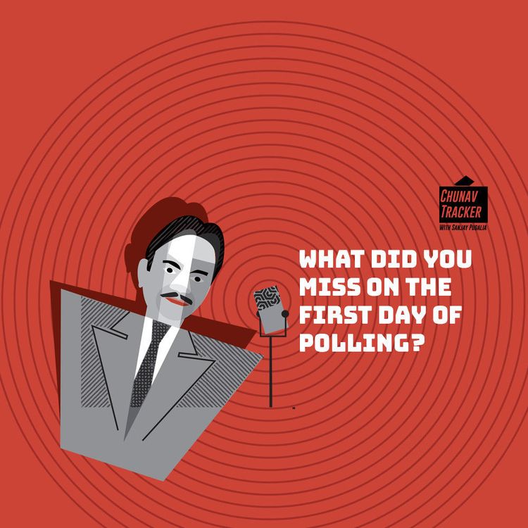 cover art for 535: Chunav Tracker Ep 1 | Everything You Need to Know From Day 1 of Polling