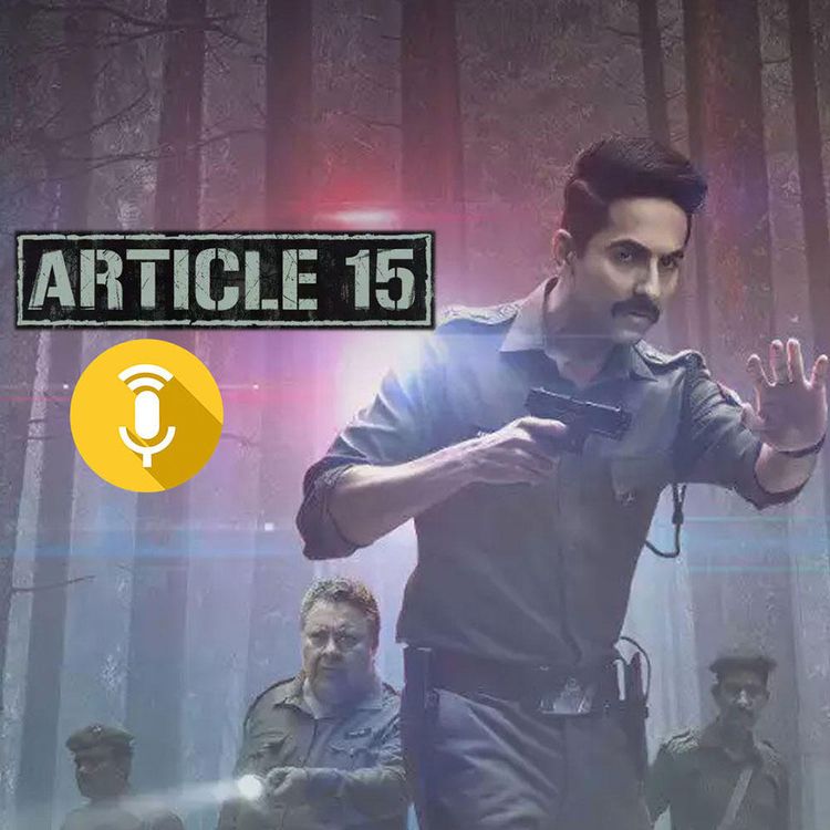 cover art for 773: Article 15: Movie Reviews With RJ Stutee