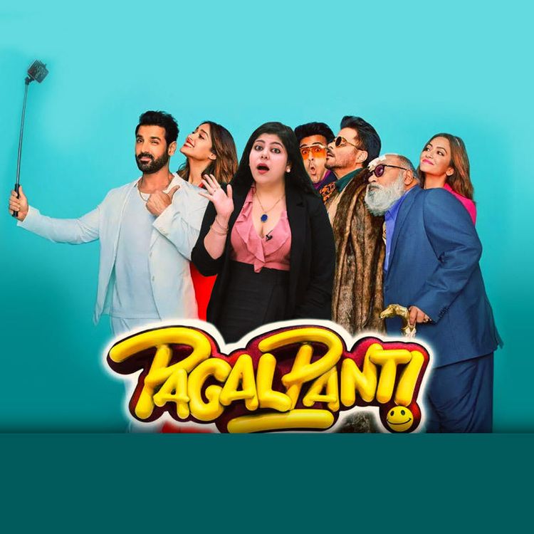 cover art for 848: There is No Method in the Messy 'Pagalpanti'