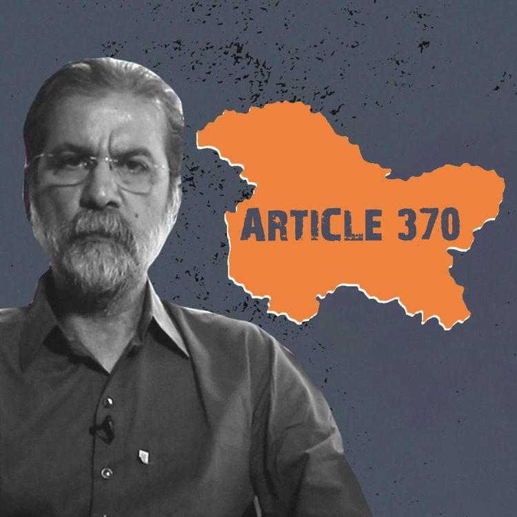 cover art for 799: ‘Kashmir Is The New Ayodhya’: Filmmaker Sanjay Kak on Article 370