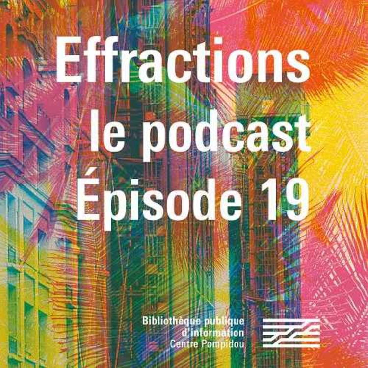 cover art for Effractions : le podcast #19 Damien Collard parle du Client mystère de Mathieu Lauverjat