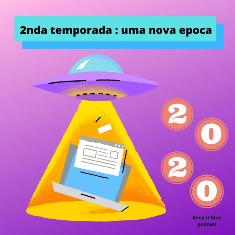 cover art for S2- Trailer : O começo de uma nova decada