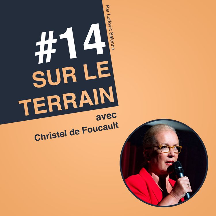 cover art for #14 Christel de Foucault : 157 000 abonnés LinkedIn en 4 ans, comment j'ai fait ?