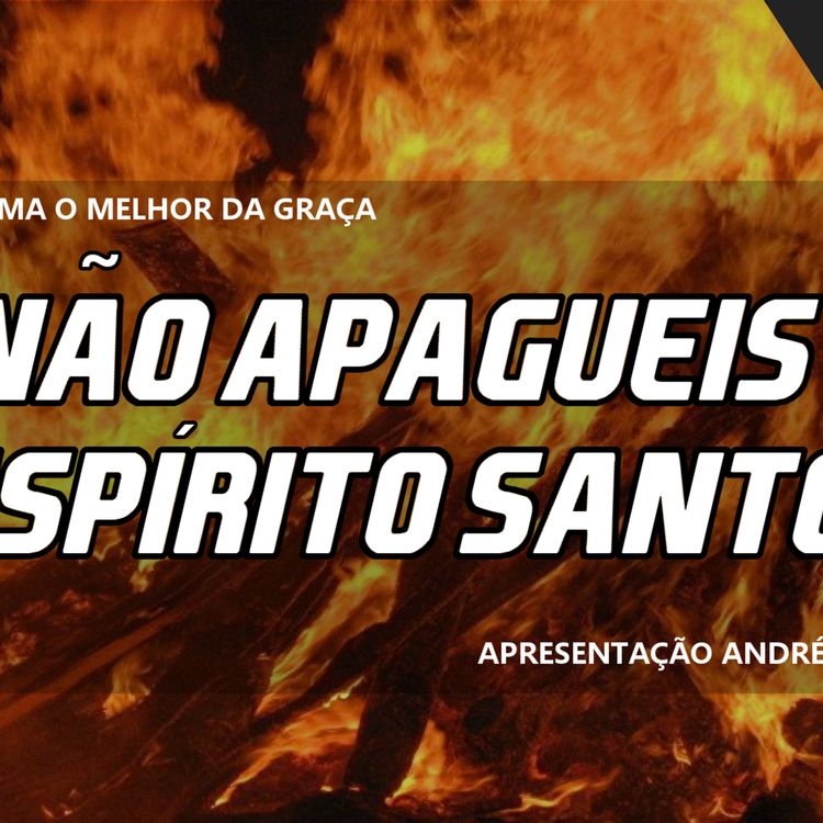 cover art for Não Apagueis o Espírito Santo