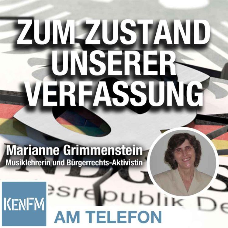 cover art for Am Telefon zum Zustand unserer Verfassung: Marianne Grimmenstein