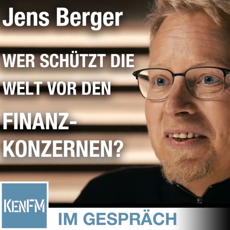cover art for Im Gespräch: Jens Berger (“Wer schützt die Welt vor den Finanzkonzernen?”)