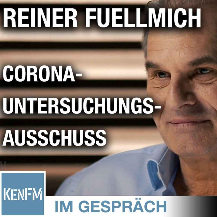 cover art for Im Gespräch: Reiner Fuellmich (Corona-Untersuchungsausschuss)