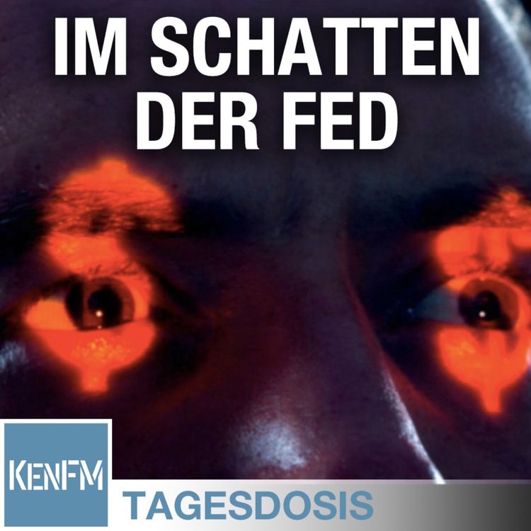cover art for Tagesdosis 18.5.2020 - Im Schatten der FED: Das mächtigste Unternehmen der Welt