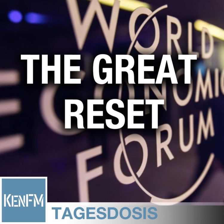 cover art for The Great Reset – Corona als Schrittmacher der 4. Industriellen Revolution - Tagesdosis 20.6.2020