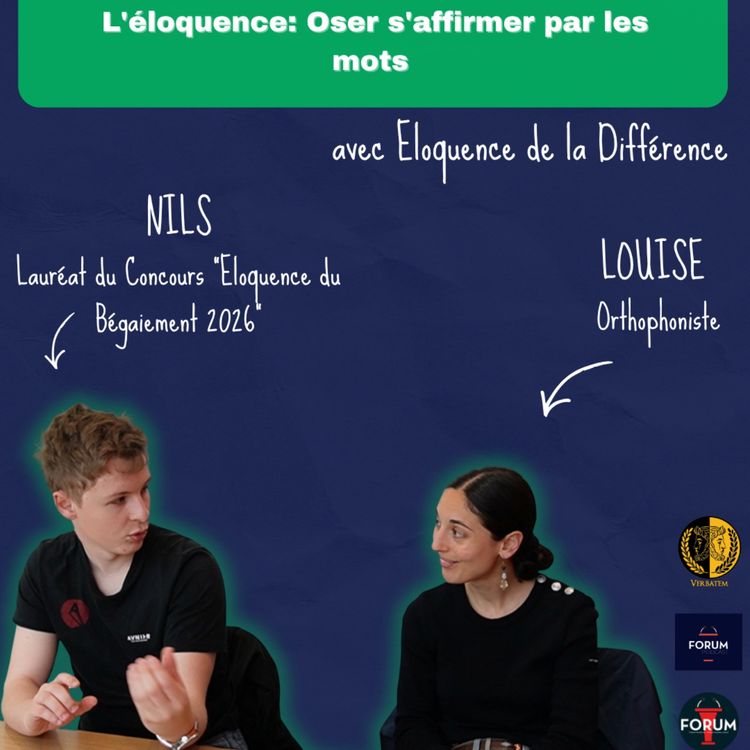 cover art for ÉPISODE 3 - L'éloquence: Oser s'affirmer par les mots