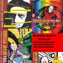 cover art for Guerilla Autistics Podcast Autism Aspergers Syndrome Neurodiversity Neurodivergent ASD