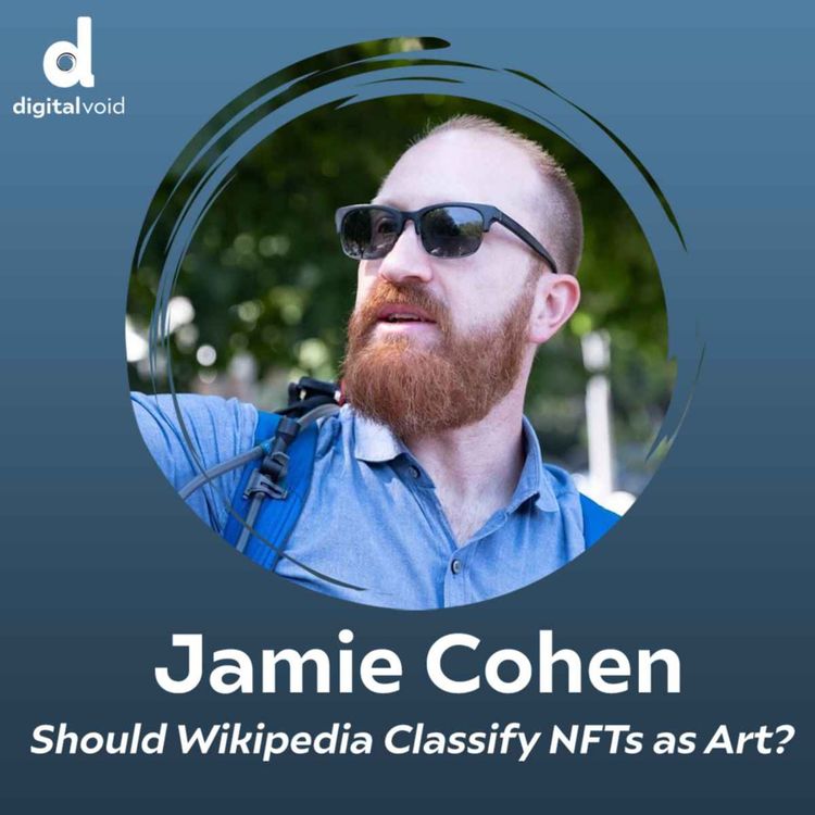 cover art for Jamie Cohen: "Should Wikipedia Classify NFTs as Art?"