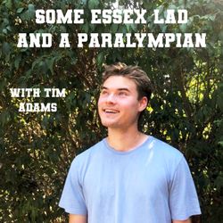 cover art for Some Essex Lad and a Paralympian