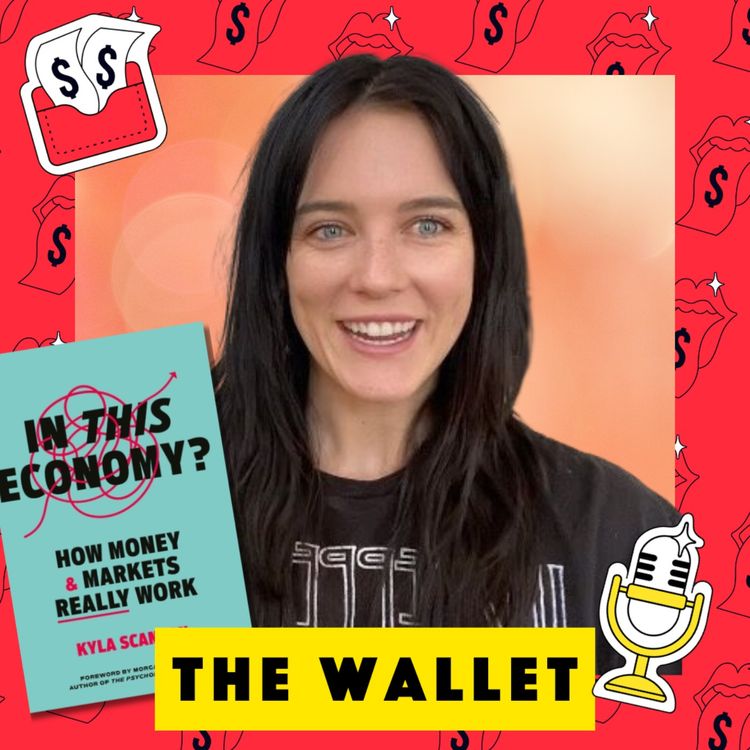 cover art for How the Economy Really Works, with Kyla Scanlon
