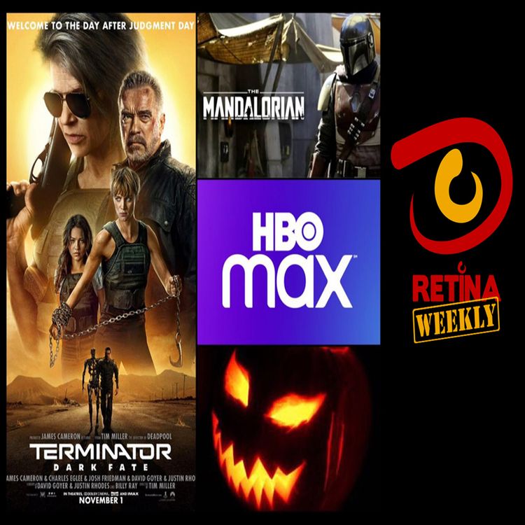 cover art for Retina: Weekly #07 - Halloween, HBO Max, Star Wars - The Mandalorian and Terminator - Dark Fate