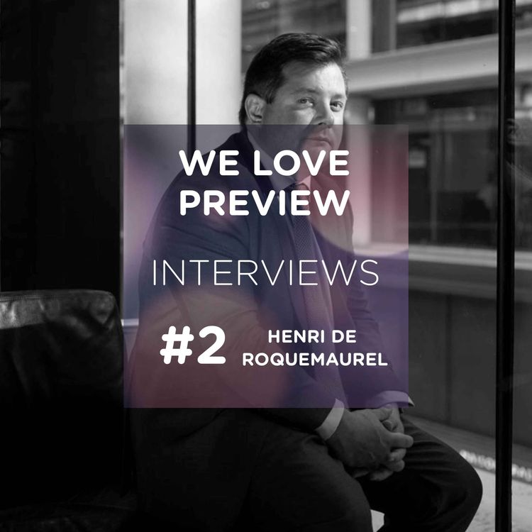 cover art for #2 We Love Interviews - Henri de Roquemaurel