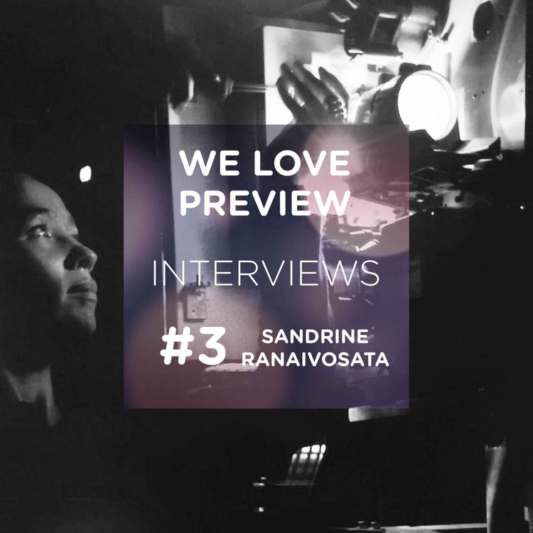 cover art for #3 We Love Interviews - Sandrine Ranaivosata