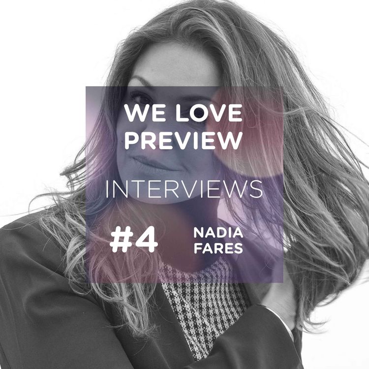 cover art for #4 We Love Interviews - Nadia Farès