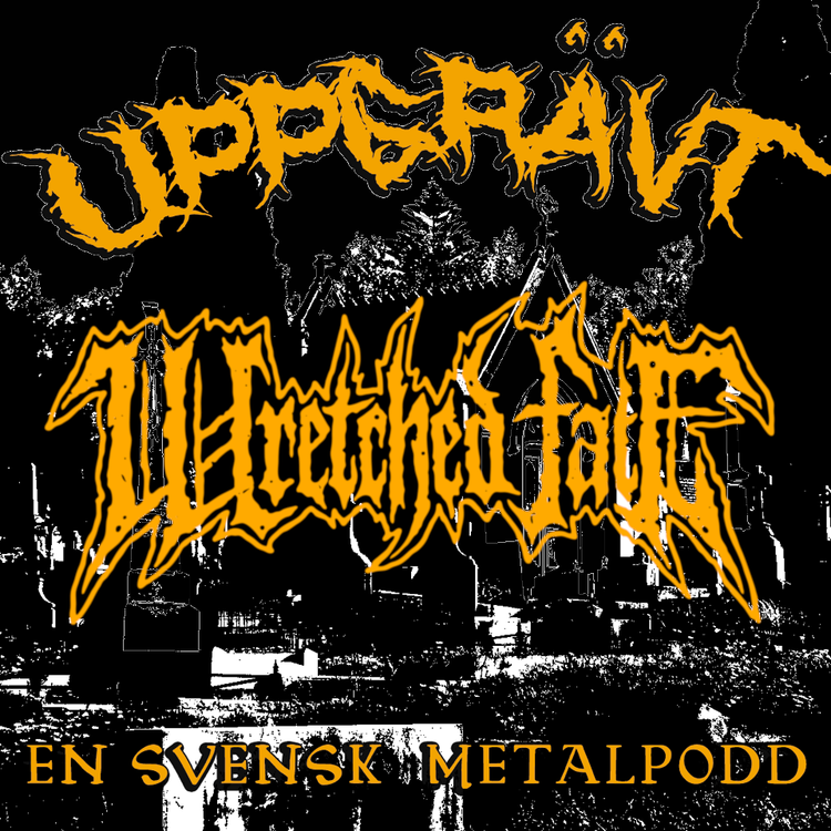 cover art for #7 Regn på Gamrocken + Wretched Fate