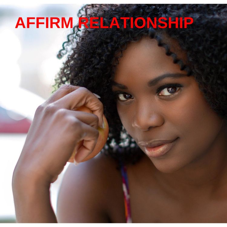 cover art for Affirm Relationship (Trailer)