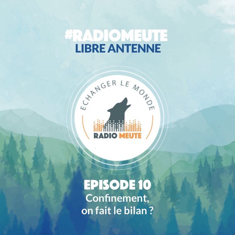 cover art for Confinement, on fait le bilan ? 