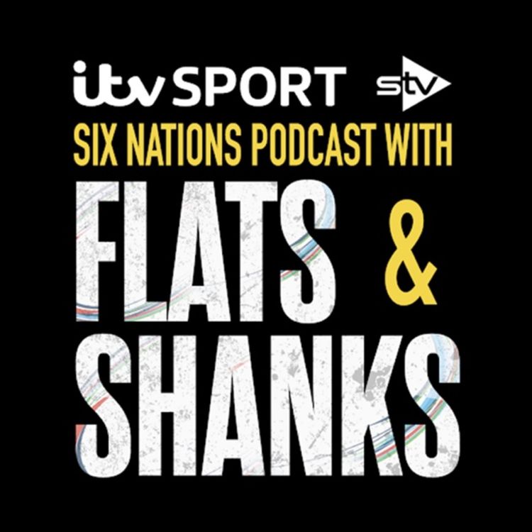 cover art for The ITV Rugby World Cup Podcast With Flats & Shanks Is Coming!
