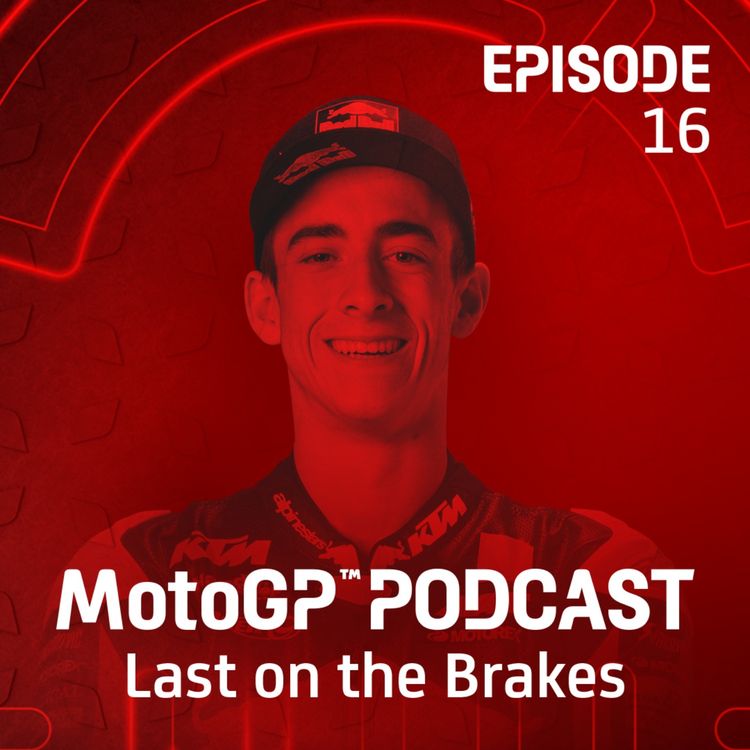 cover art for Pedro Acosta: "People want to see celebrations and battles!"🎙️ | MotoGP™ Podcast