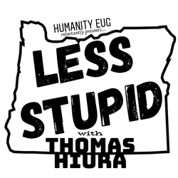 cover art for Less Stupid with Thomas Hiura