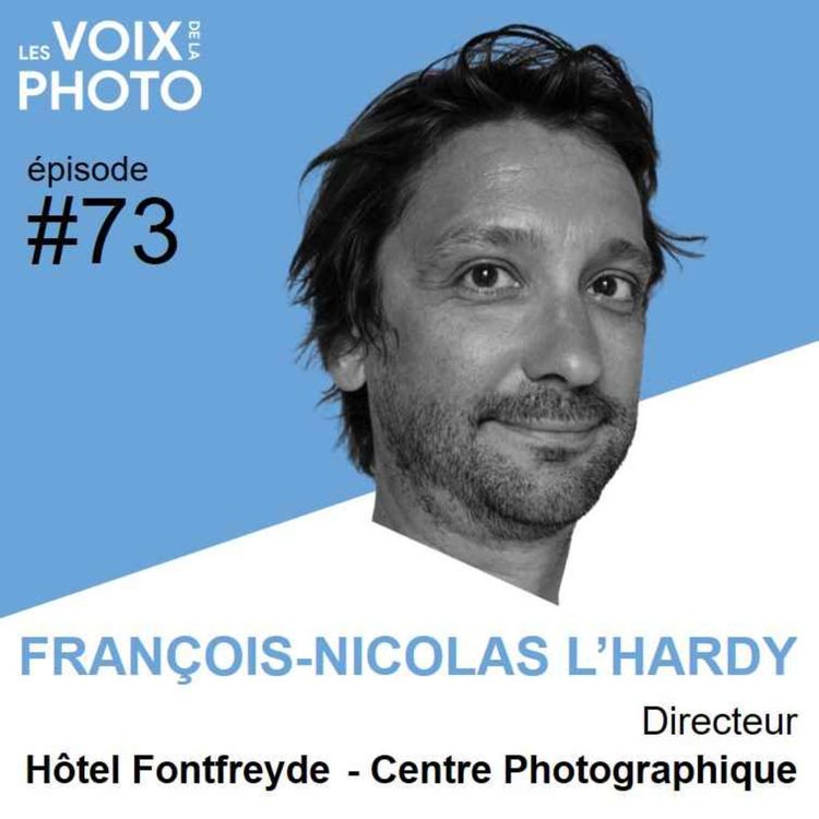 cover art for #73 François-Nicolas L'Hardy (Hôtel Fontfreyde - Centre Photographique)