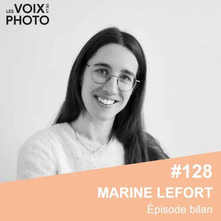 cover art for #128 Marine Lefort (Épisode bilan)