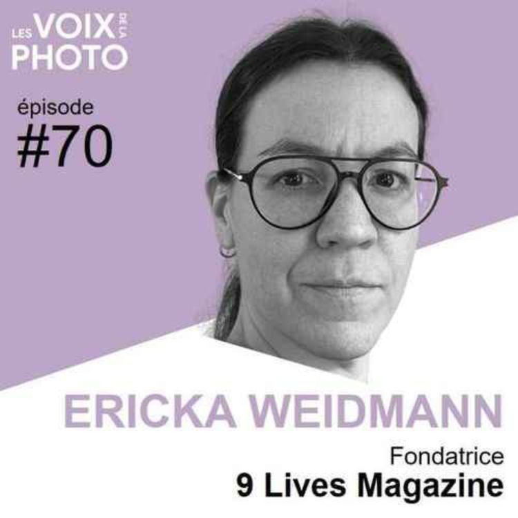 cover art for #70 Ericka Weidmann (9 Lives Magazine) ARCHIVES