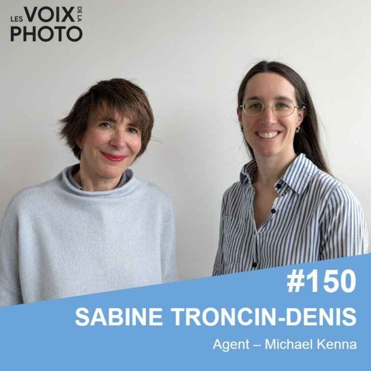 cover art for #150 Sabine Troncin-Denis (Agent de Michael Kenna)