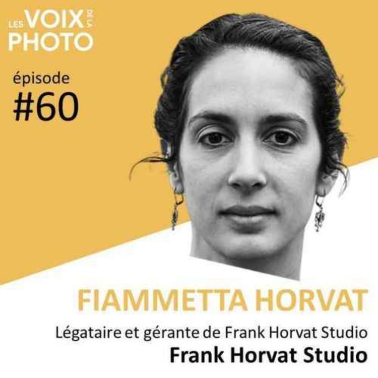 cover art for #60 Fiammetta Horvat (Frank Horvat Studio) ARCHIVES