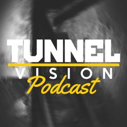 cover art for Tunnel Vision Podcast