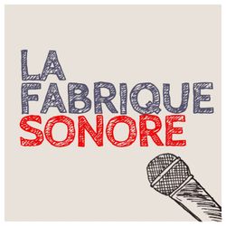 cover art for La Fabrique Sonore