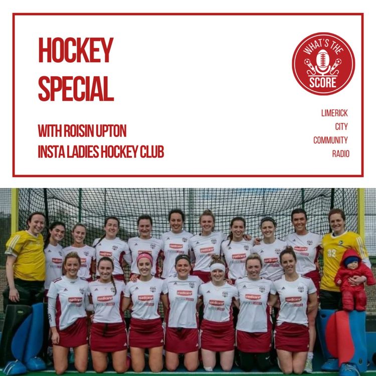 cover art for Hockey Special with Roisin Upton of Insta Ladies Hockey Club