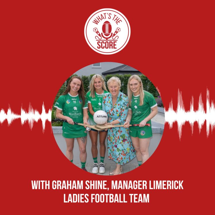 cover art for With Graham Shine Manager Limerick Ladies Football Team