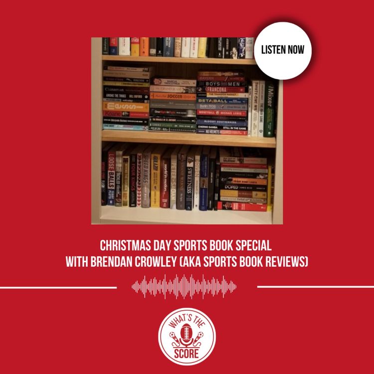 cover art for Christmas Day Sports Book Special with Brendan Crowley (AKA Sports Book Reviews)