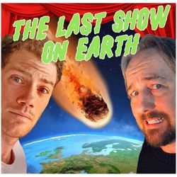 cover art for THE LAST SHOW ON EARTH