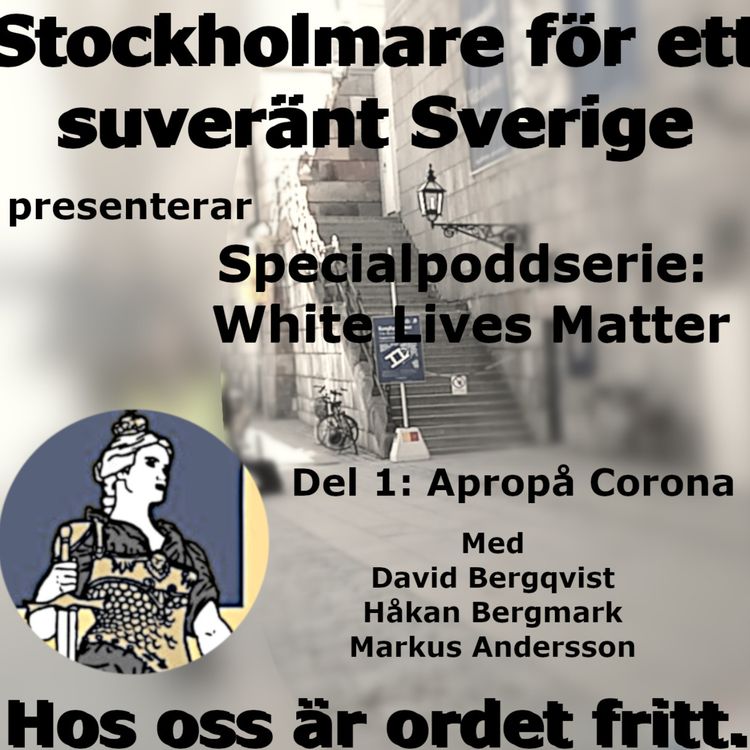 cover art for Specialpoddserie: White Lives Matter