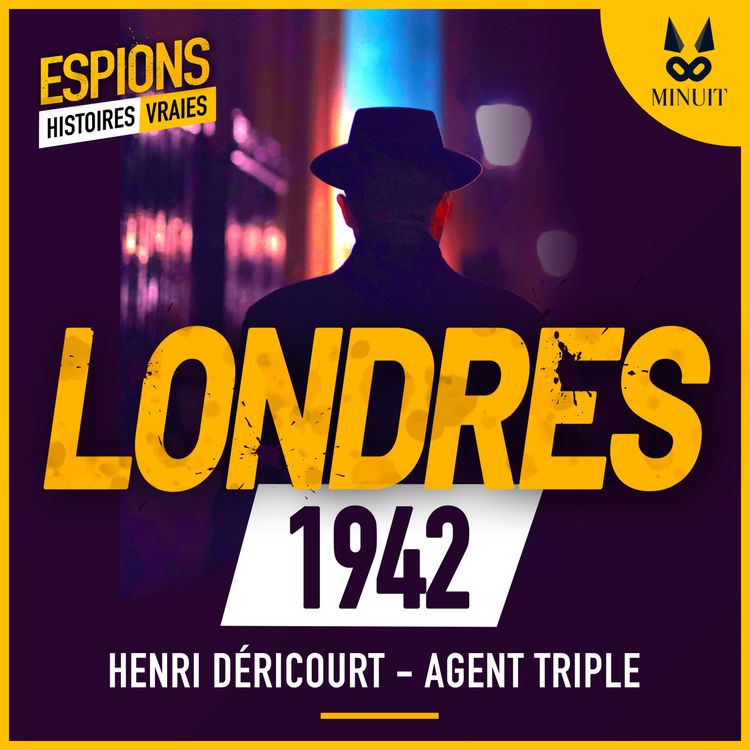 cover art for ESPIONS - 03 - Henri Déricourt un agent triple français
